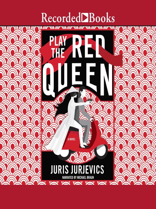 Title details for Play the Red Queen by Juris Jurjevics - Available